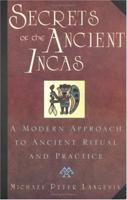 Secrets of the Ancient Incas
