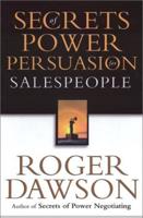 Secrets of Power Persuasion for Salespeople