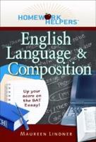 Homework Helpers. English Language & Composition