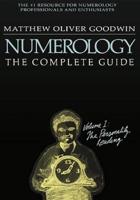 Numerology: The Complete Guide