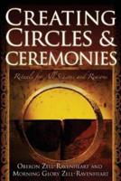 Creating Circles & Ceremonies