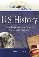 Homework Helpers. U.S. History (1492-1865)