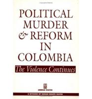 Political Murder and Reform in Colombia