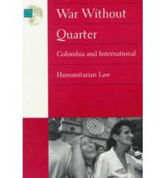 War Without Quarter