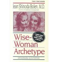 The Wise-Woman Archetype