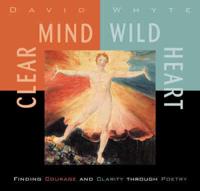 Clear Mind, Wild Heart