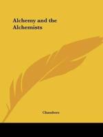 Alchemy and the Alchemists