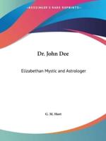 Dr. John Dee