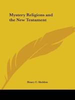 Mystery Religions and the New Testament