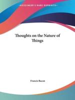 Thoughts on the Nature of Things