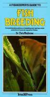 A Fishkeeper's Guide to Fish Breeding