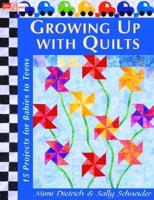 Growing Up With Quilts