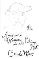 The American Woman in the Chinese Hat