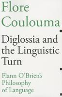 Diglossia and the Linguistic Turn