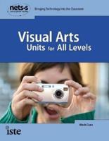 Visual Arts Units for All Levels