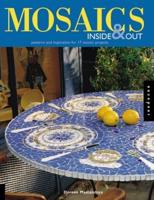 Mosaics Inside and Out