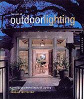 The Art of Outdoor Lighting