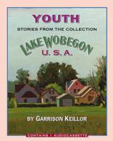 Lake Wobegon U.S.A.: Youth