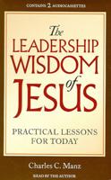 Leadership Wisdom of Jesus (Unabridged)