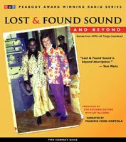 Lost and Found Sound and Beyond