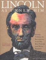 Lincoln as I Knew Him