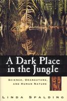 A Dark Place in the Jungle