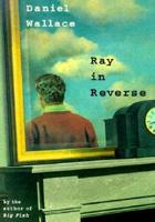 Ray in Reverse