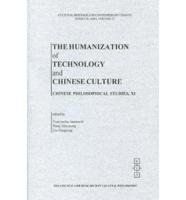 The Humanization of Technology and Chinese Culture