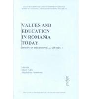 Values and Education in Romania Today