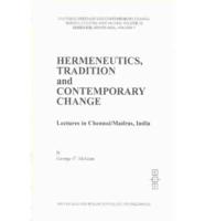 Hermeneutics, Tradition, and Contemporary Change