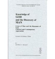 Knowledge of God and the Disovery of Man