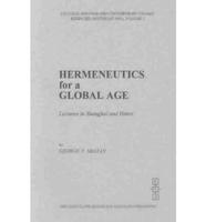 Hermeneutics for a Global Age