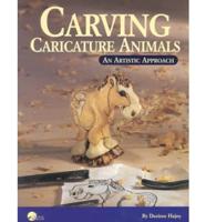 Carving Caricature Animals
