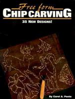 Free Form Chip Carving