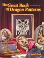 The Great Book of Dragon Patterns