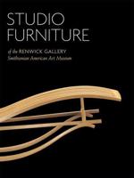 Studio Furniture of the Renwick Gallery, Smithsonian American Art Museum