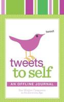 Tweets to Self