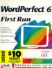 WordPerfect 6 First Run