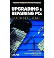 Upgrading and Repairing PCs Quick Reference