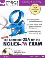 The Complete Q&A for the NCLEX-PN Exam