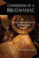 Confessions of a Bibliomaniac