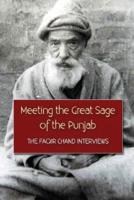 Meeting the Great Sage of the Punjab