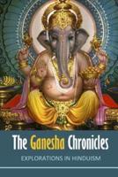 The Ganesha Chronicles