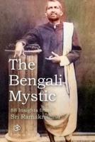 The Bengali Mystic