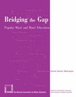 Bridging the Gap: Popular Music and Music Education