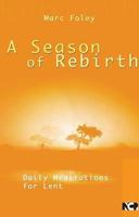 A Season of Rebirth