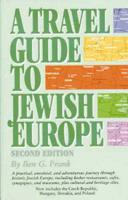 A Travel Guide to Jewish Europe