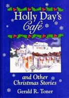 Holly Day's Café and Other Christmas Stories