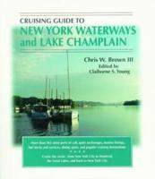 Cruising Guide to New York Waterways and Lake Champlain