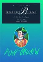 A Little Life of Robert Burns